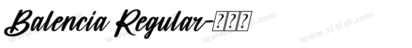 Balencia Regular字体转换